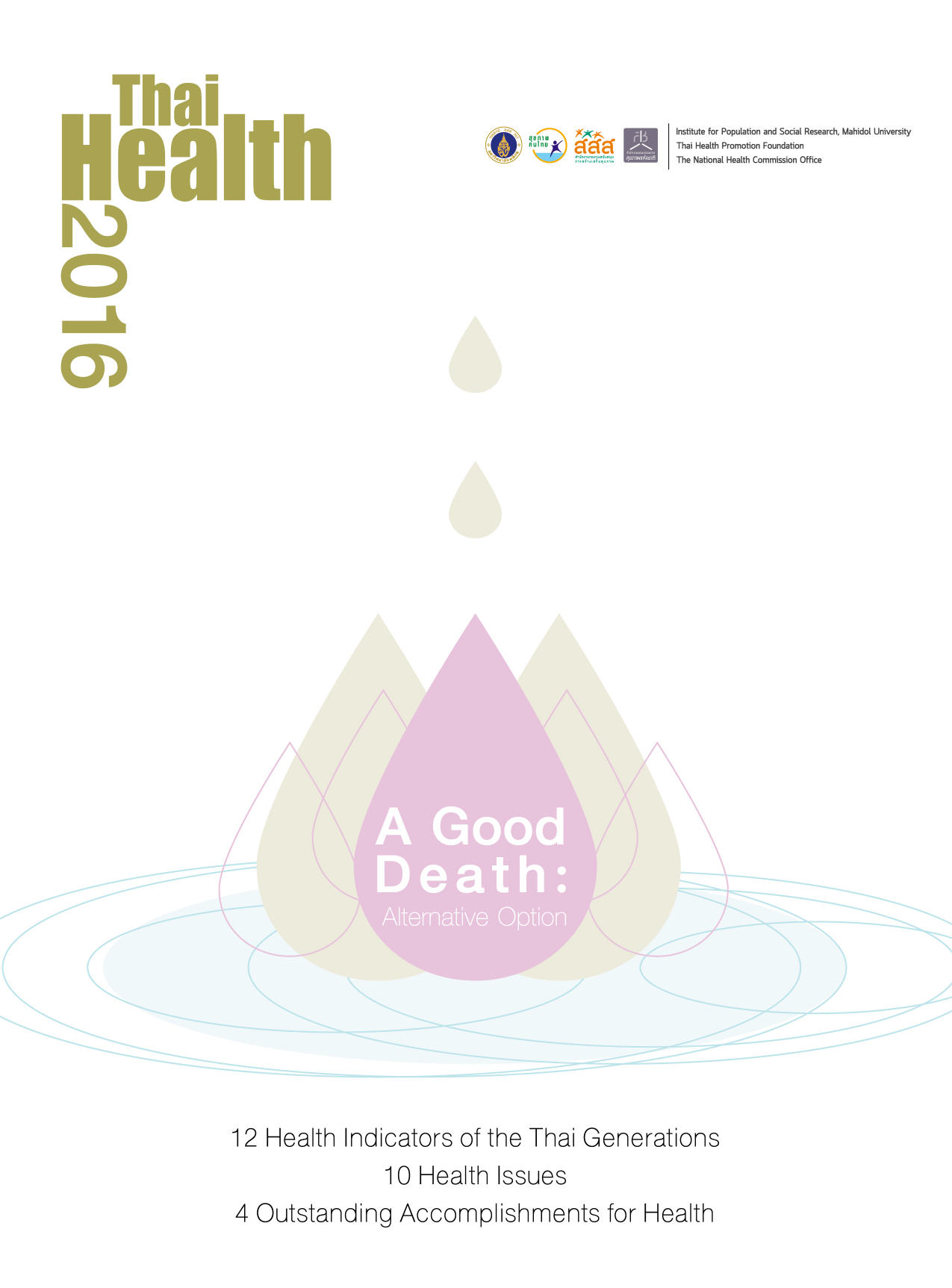 Thai Health 2016: A Good Death: Alternative Option