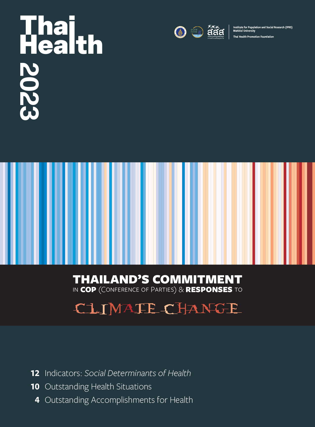 Thai Health 2023 : Thailand’s Commitment in COP (Conference of Parties) & Responses to Climate Change
