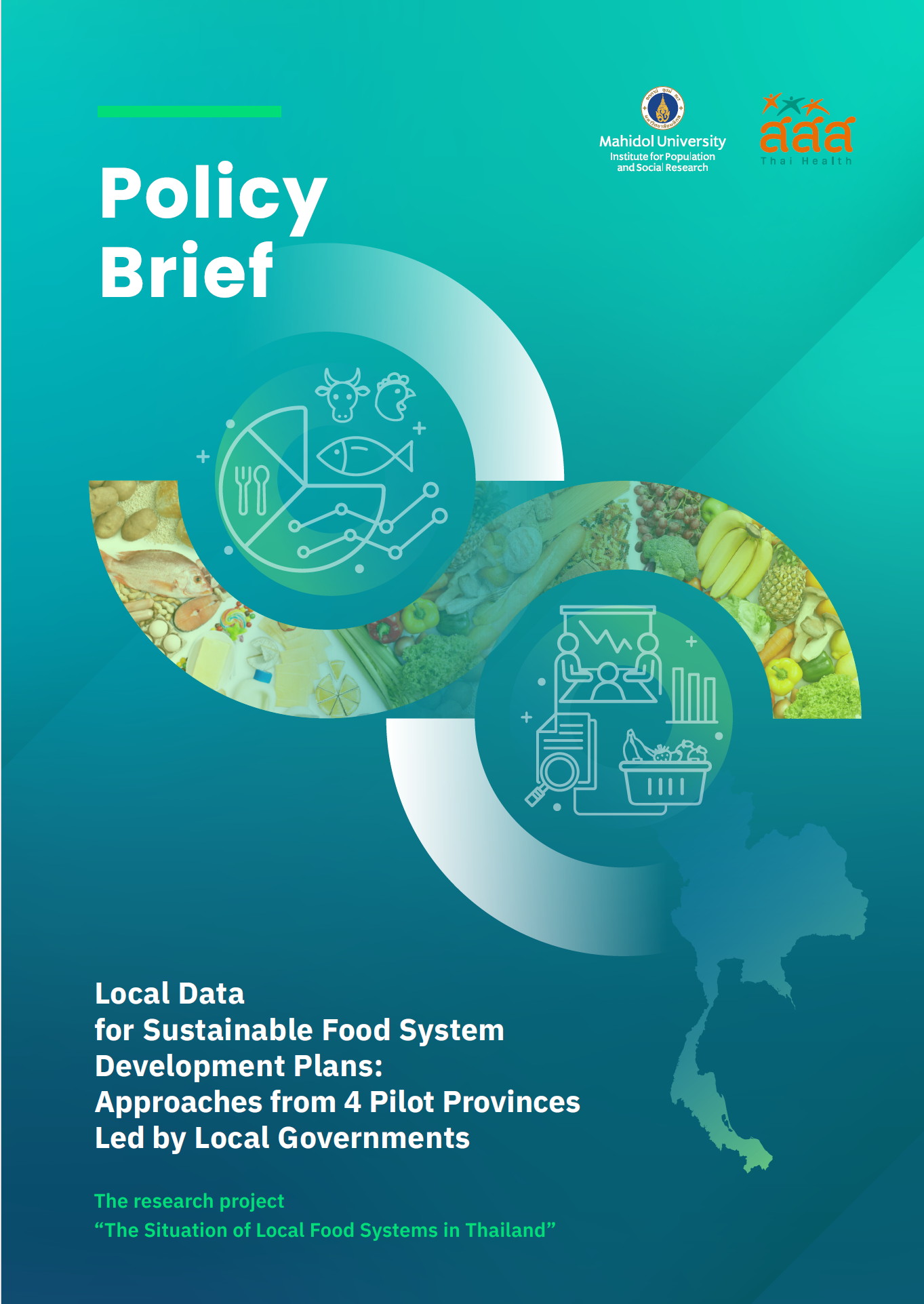 Local Data for Sustainable Food System Development Plans: Approaches from 4 Pilot Provinces Led by Local Governments